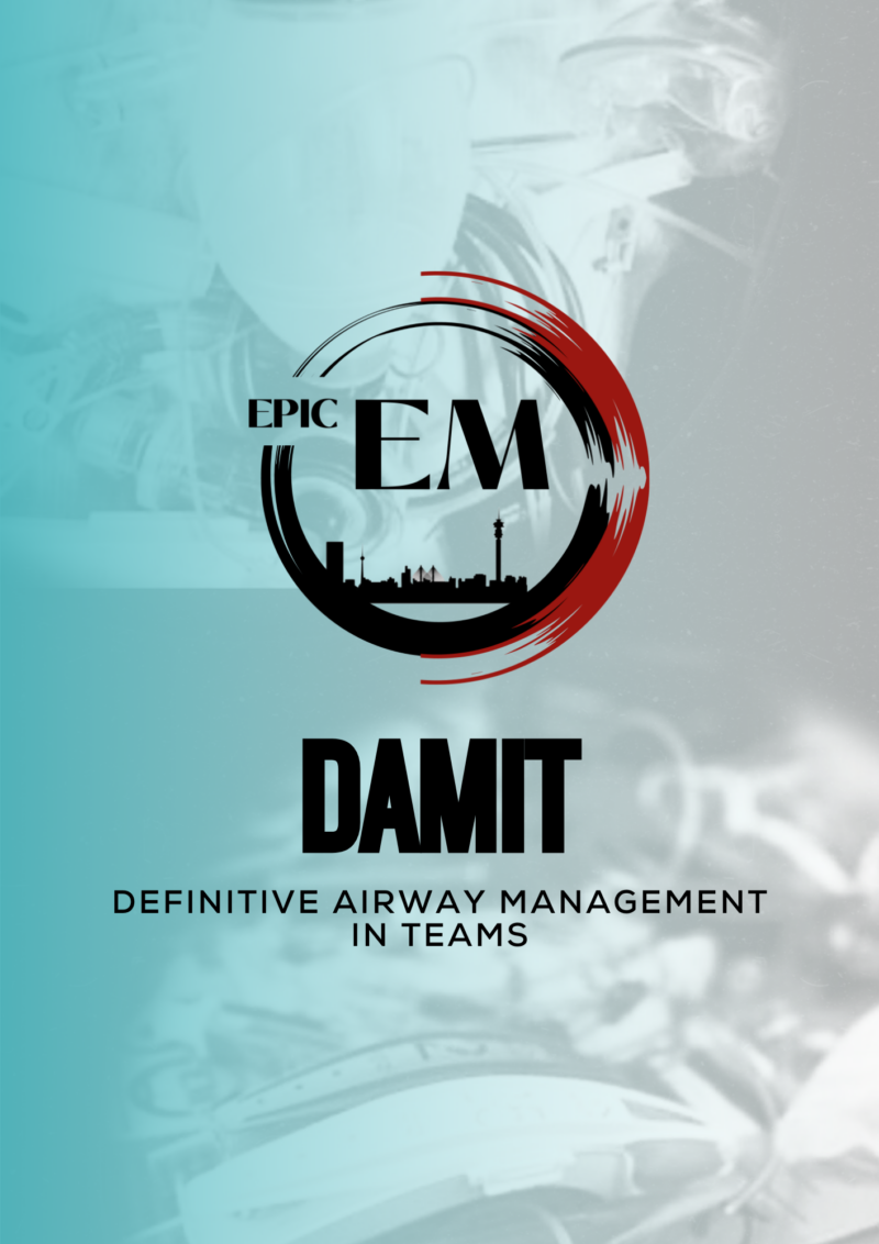 DAMIT - Definitive Airway Management in Teams